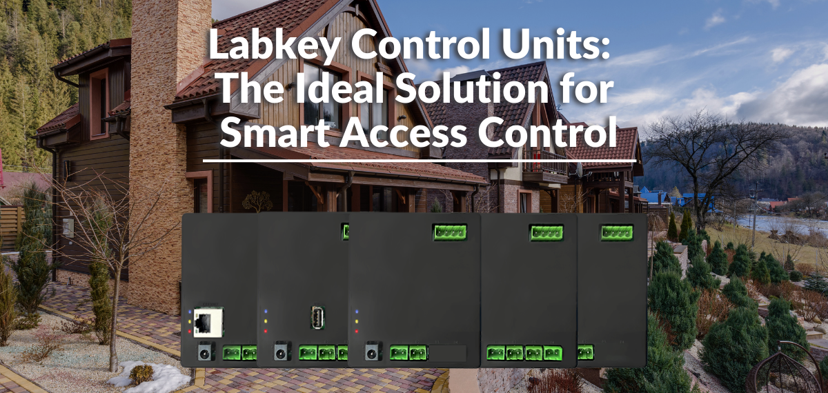 Labkey Control Units The Ideal Solution for Smart Access Control